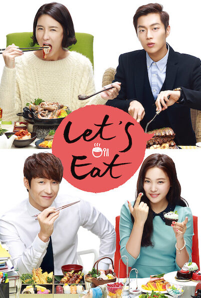 Let’s Eat 1 รวมพลคนช่างกิน ภาค 1 [พากย์ไทย+ซับไทย] (16 ตอนจบ)
