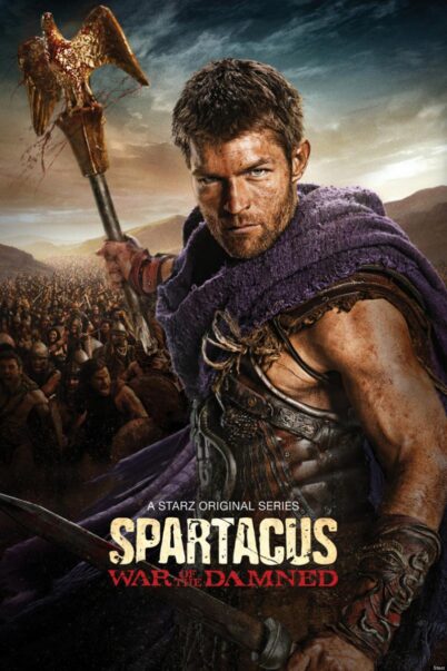 Spartacus 3 : War of the Damned สปาตาคัส มหาศึกสงครามล้างแดนดิบ [พากย์ไทย+ซับไทย] (10 ตอนจบ)