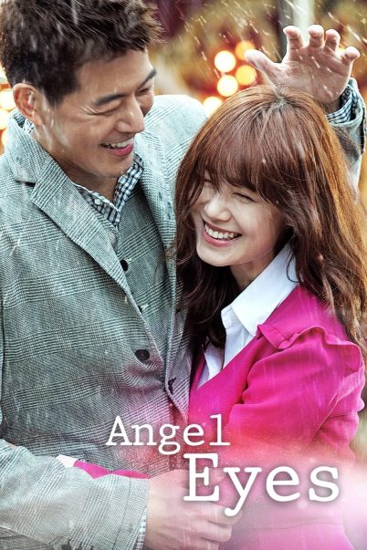 Angel Eyes ขอมองรักด้วยหัวใจ [ซับไทย] (20 ตอนจบ)