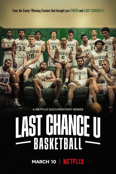 Last Chance U: Basketball Season 1 มหาวิทยาลัยแห่งโอกาสสุดท้าย: บาสเกตบอล ซีซั่น 1 (16 ตอนจบ)