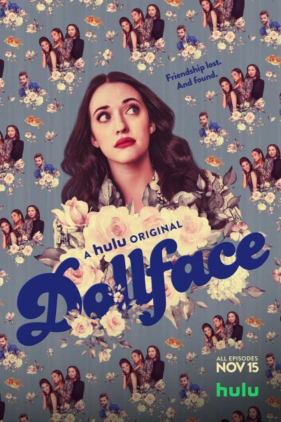 Dollface Season 1 ดอลล์เฟส ซีซั่น 1 [ซับไทย] (10 ตอนจบ)