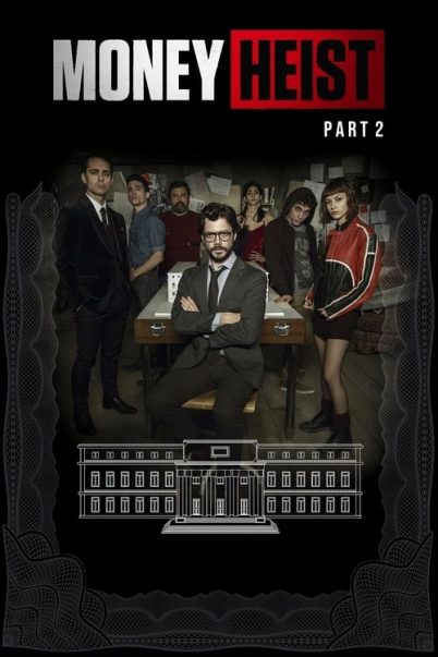 Money Heist Season 2 ทรชนคนปล้นโลก ซีซั่น 2 (9 ตอนจบ)